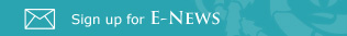 Sign up for E-News
